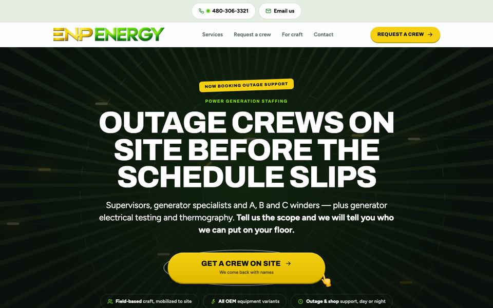 ENP Energy home page: Outage crews on site before the schedule slips, with a Get a crew on site button